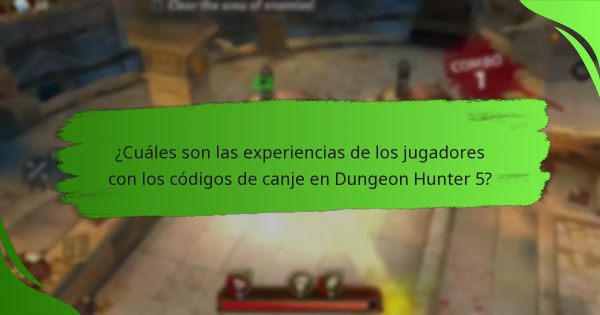 ¿Cuáles son las experiencias de los jugadores con los códigos de canje en Dungeon Hunter 5?