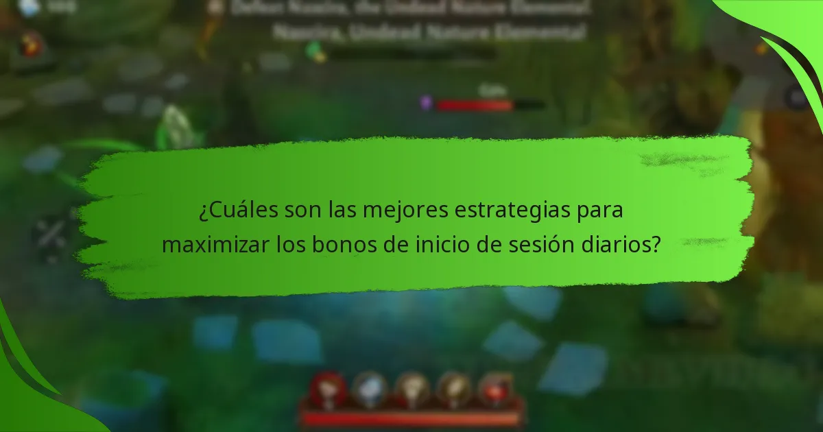 ¿Cuáles son las mejores estrategias para maximizar los bonos de inicio de sesión diarios?