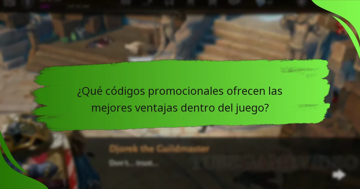 ¿Qué códigos promocionales ofrecen las mejores ventajas dentro del juego?