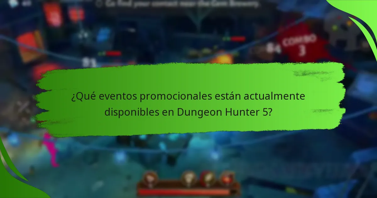 ¿Qué eventos promocionales están actualmente disponibles en Dungeon Hunter 5?
